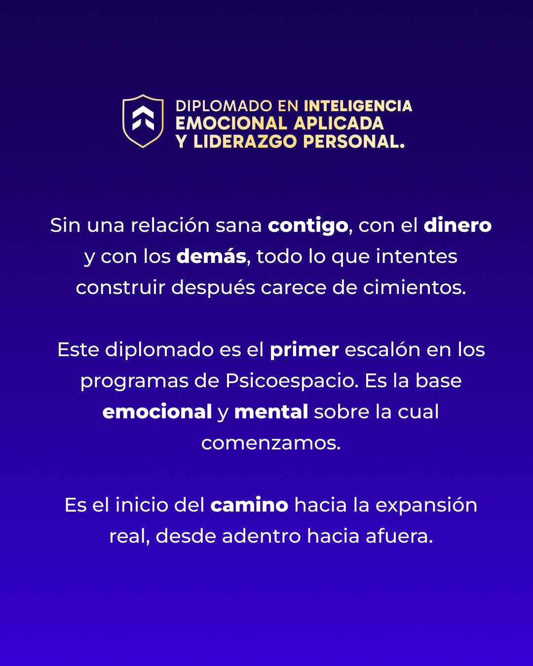 Diplomado en Inteligencia Emocional Aplicada y Liderazgo Personal.